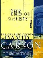 Cover, The End Of Print © 1995 Chronicle Books